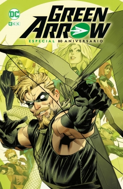 Green Arrow. Especial 80 aniversario
