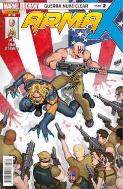 Arma X v1 #10. Marvel Legacy. Guerra Nuke-Clear Parte 2