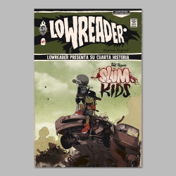 Lowreader #4. Slum kids