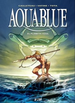 Aquablue #1. El planeta azul