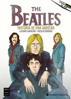 The Beatles. Historia de una amistad