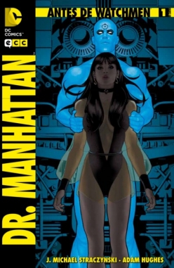 Antes de Watchmen: Dr. Manhattan #1
