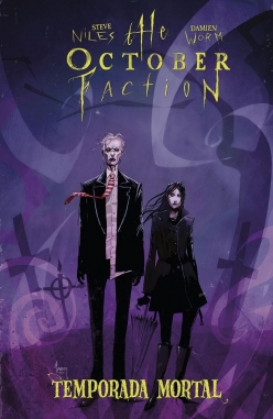 The October Faction #4. Temporada mortal