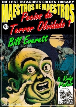 Maestros de maestros #7. Pecios de terror olvidado #1. Bill Everett