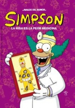 Magos del Humor Simpson #22. La risa es la peor medicina