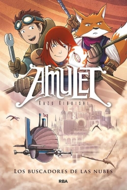 Amulet #3. Los buscadores de las nubes