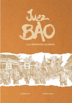 Juez Bao #6. Juez bao & la emperatriz olvidada