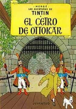 Las aventuras de Tintín #7. El Cetro De Ottokar