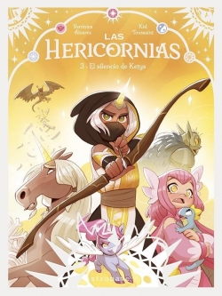 Las hericornias #3. El silencio de Ketys