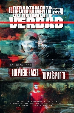 El departamento de la verdad #5. Qué puede hacer tu país por tí