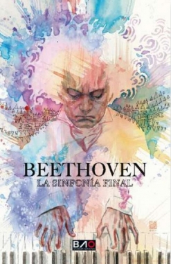 Beethoven. La sinfonía final