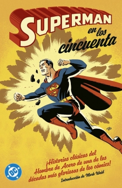 Archivos DC #1. Superman en los cincuenta