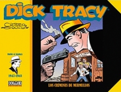 Dick tracy  #4. 1947-1948. Los crímenes de murmullos