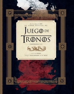 Tras Las Cámaras De Hbo: El Libro Oficial De Juego De Tronos..  Temporadas 3 Y 4