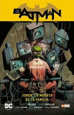 Joker: La muerte de la familia. (Batman Saga - Nuevo Universo Parte 4)