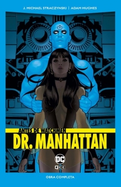 Antes de Watchmen: Dr. Manhattan 