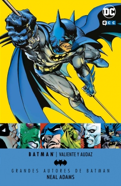 Grandes autores de Batman: Neal Adams - Valiente y audaz