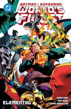 Batman/Superman: World's Finest #3. Elemental