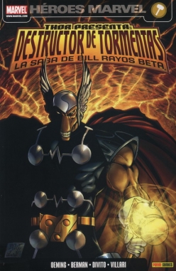 Thor Presenta: Destructor de Tormentas. La Saga de Bill Rayos Beta
