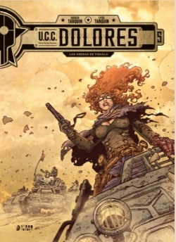 U.C.C. Dolores #5. Las arenas de Tishala