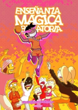 Enseñanza mágica obligatoria #8. El genio de las pelotas