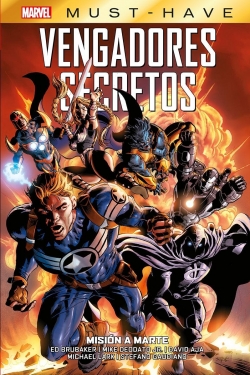 Marvel Must-Have. Vengadores Secretos #1. Misión a Marte