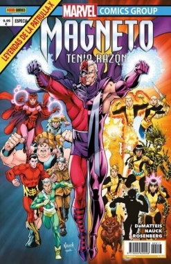 Leyendas de la patrulla-x v1 #17. Magneto tenía razón 