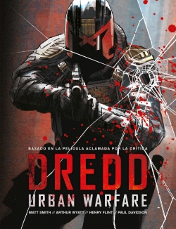 Dredd. Urban Warfare