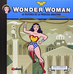 Wonder Woman: La historia de la princesa amazona