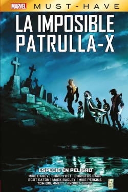 Marvel Must-Have. La Imposible Patrulla-X  #9. Especie en peligro