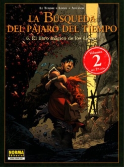La búsqueda del pájaro del tiempo #6. El libro mágico de los dioses