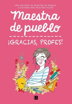 Maestra de pueblo. ¡Gracias, profes!