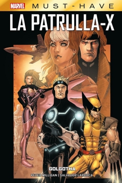 Marvel Must-Have v1 #87. La Patrulla-X: Golgotha