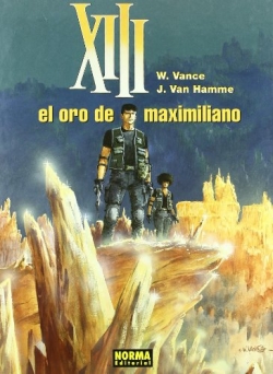 XIII #17. El Oro De Maximiliano