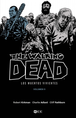 The Walking Dead (Los muertos vivientes) #9