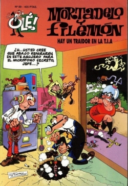 Olé Mortadelo #89. Hay un traidor en la T.I.A.