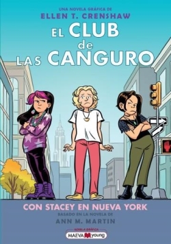 El club de las canguro #14. Con Stacey en Nueva York