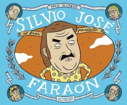 Silvio José #2. Faraón