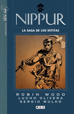 Nippur de Lagash #4. La saga de los hititas