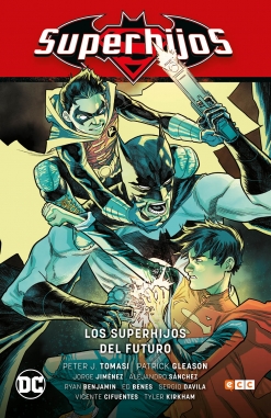 Superhijos Saga #3. Los Superhijos del Futuro (Héroes en Crisis Parte 1