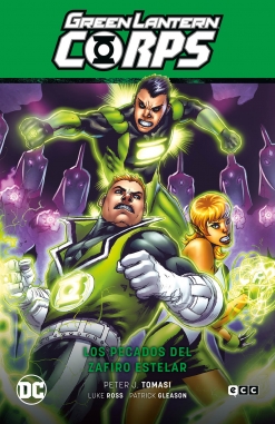 Green Lantern Corps Saga #5. Los pecados de Zafiro Estelar (GL Saga - La noche más oscura Parte 4)