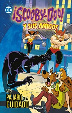 ¡Scooby-Doo! y sus amigos (Biblioteca Super Kodomo) #3. El robo de Midway City