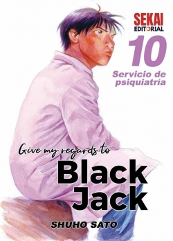 Give my regards to Black Jack #10. Servicio de psiquiatría