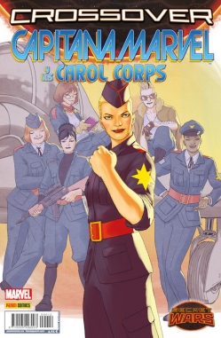 Secret Wars: Crossover #12. Capitana Marvel & Carol Corps