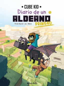 Diario de un aldeano pringao #7