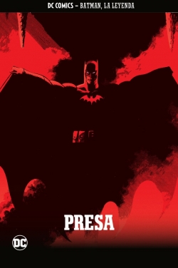 Batman, la leyenda #18. Presa