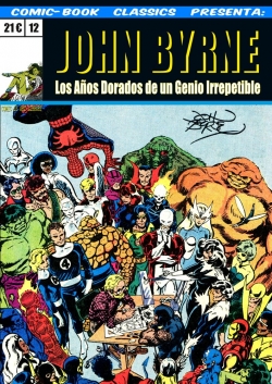 Comic-book classics presenta #12. John Byrne. Los años dorados de un genio irrepetible