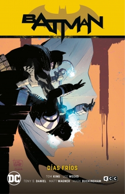 Batman Saga (Tom King) #11. Días fríos (Batman Saga - Héroes en Crisis Parte 1)