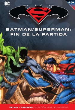 Batman y Superman - Colección Novelas Gráficas #63. Batman/Superman: Fin de la partida