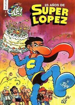 Olé Superlópez #33. 25 años de Súper López